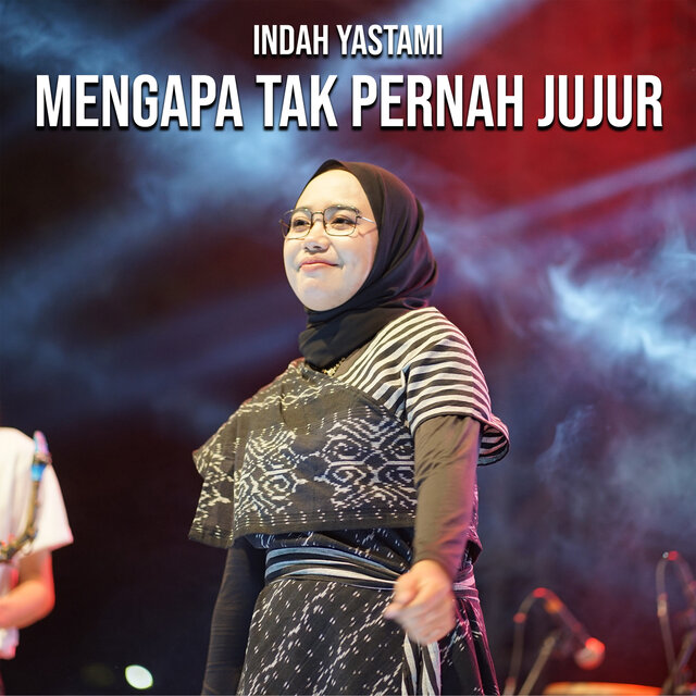 Mengapa Tak Pernah Jujur