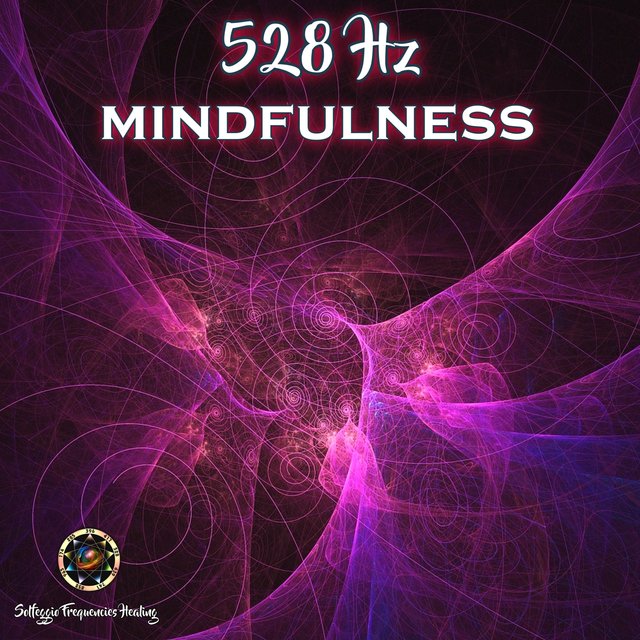 528Hz Mindfulness