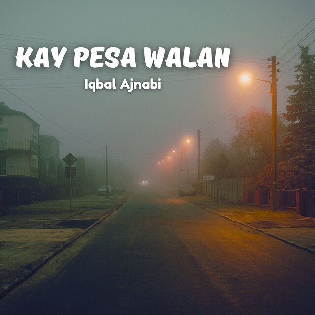 Kay Pesa Walan