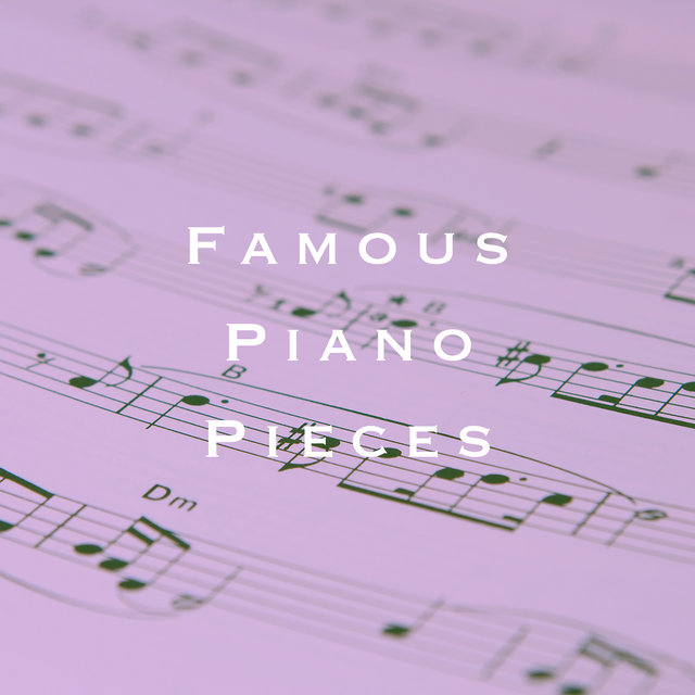 Famous Piano Pieces
