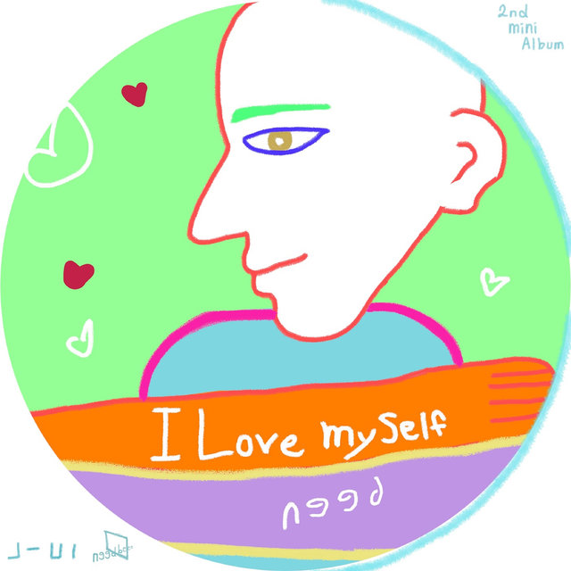 I LOVE MYSELF