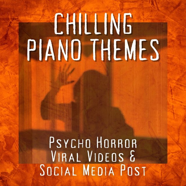 Chilling Piano Themes: Psycho Horror Viral Videos & Social Media Post