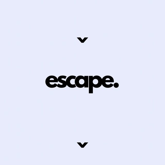 Escape