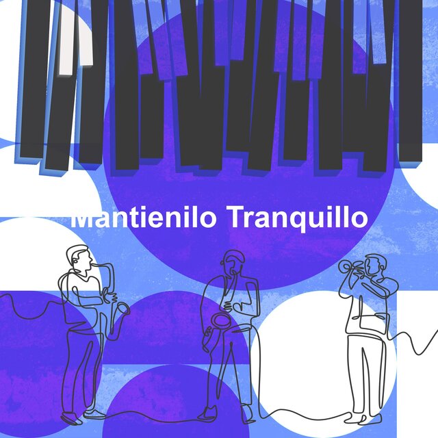 Mantienilo Tranquillo