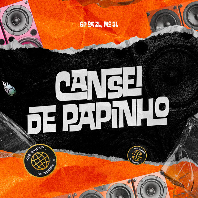 Cansei de Papinho 2K24