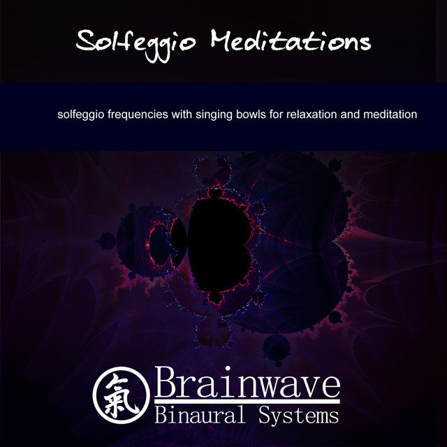 Solfeggio Meditations