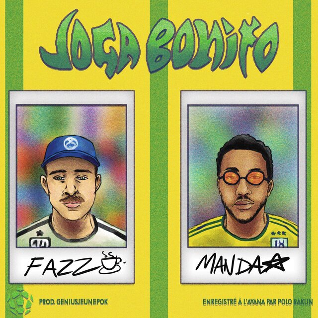 Joga Bonito (feat. Jeune Fazz)