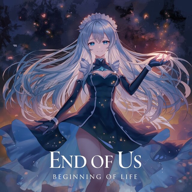 End of Us Beginning of Life