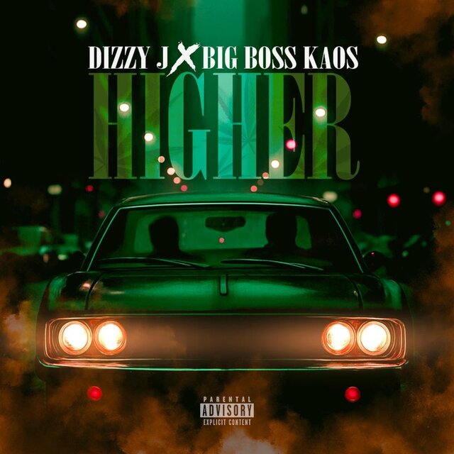 Higher (feat. Big Boss Kaos)