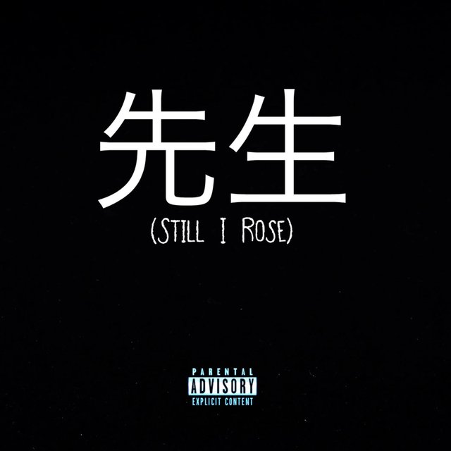 Still I Rose