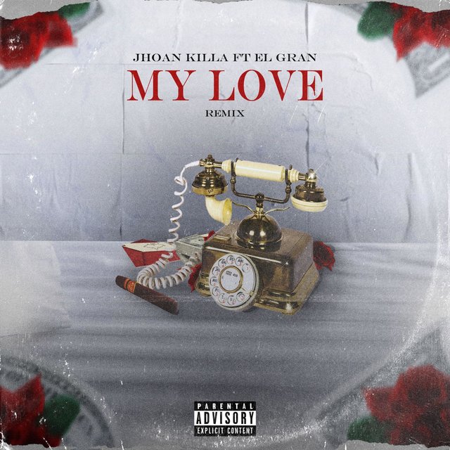 My love (feat. El gran) [Remix]