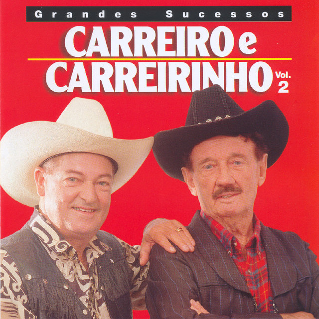 Grandes sucessos Carrero e Carreirinho, Vol. 2
