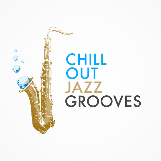 Chill out Jazz Grooves