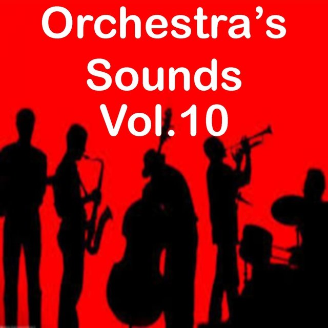 Orchestra's Sounds, Vol. 10