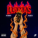 Llamas (feat. Blaze G)