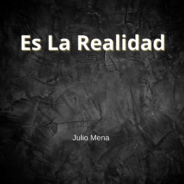 Es La Realidad