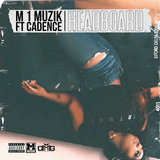 HEADBOARD (FEAT. CADENCE) (feat. CADENCE)