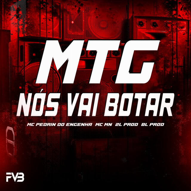 MTG - NÓS VAI BOTAR
