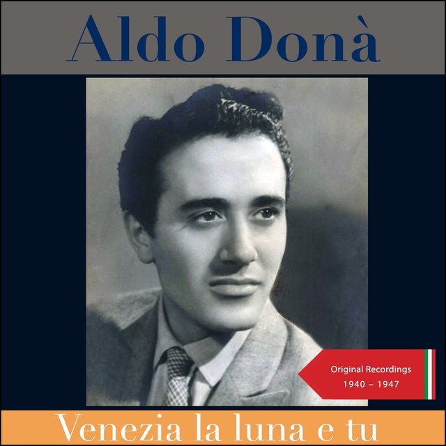 Venezia La Luna E Tu (Recordings of 1940 - 1947)