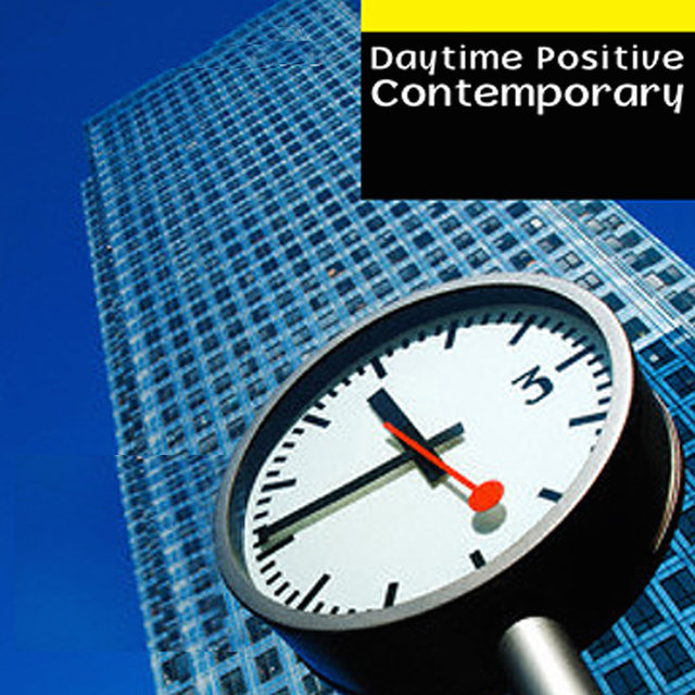 Daytime Positive Contemporary