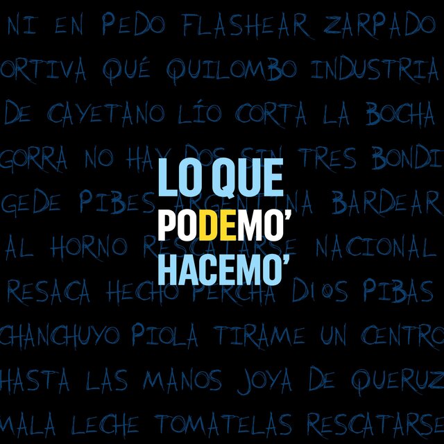 Lo que podemo' hacemo'