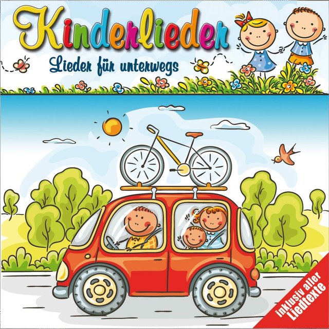 Kinderlieder - Lieder für unterwegs