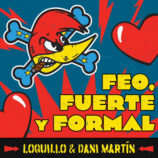 Feo, fuerte y formal (feat. Dani Martín)