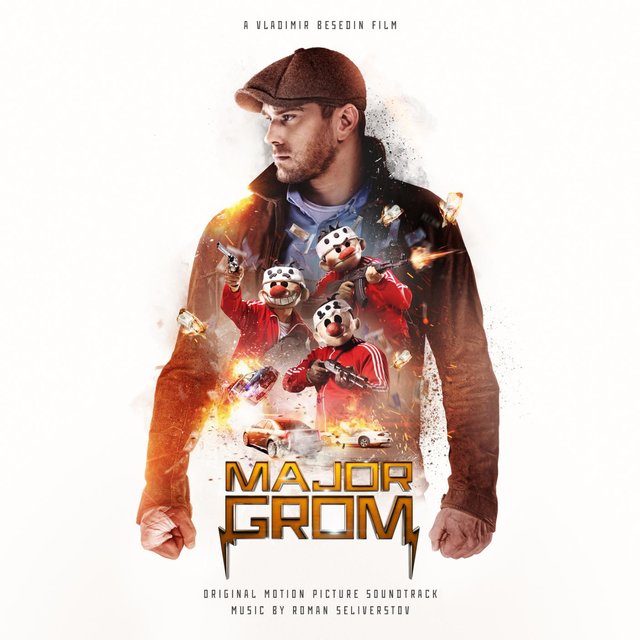 Major Grom (Original Motion Picture Soundtrack)