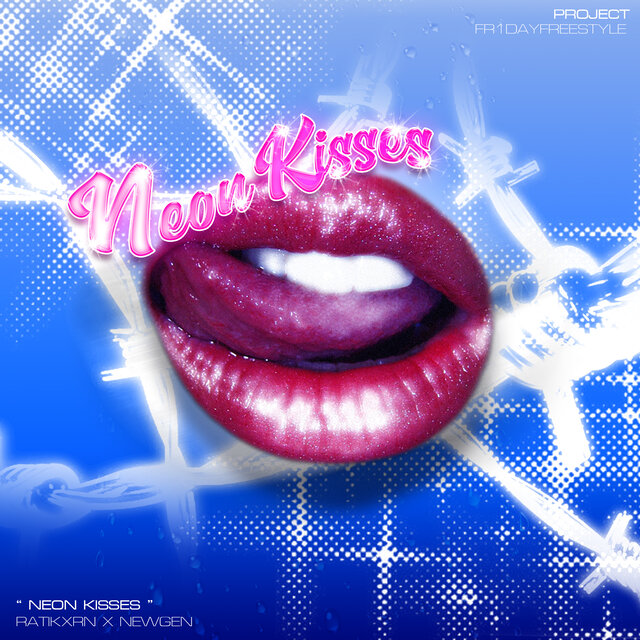 Neon Kisses