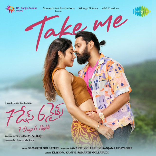 Take Me (From "7 Days 6 Nights") - Single