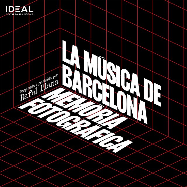 Barcelona Memòria Fotogràfica - original soundtrack