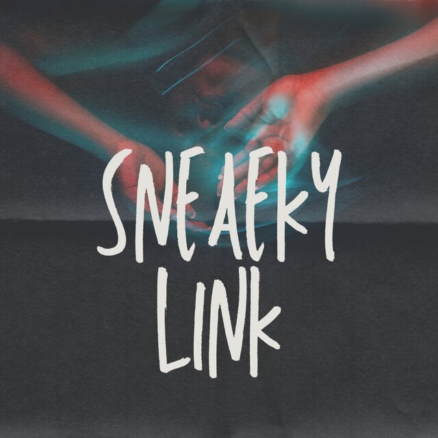 Sneaeky Link