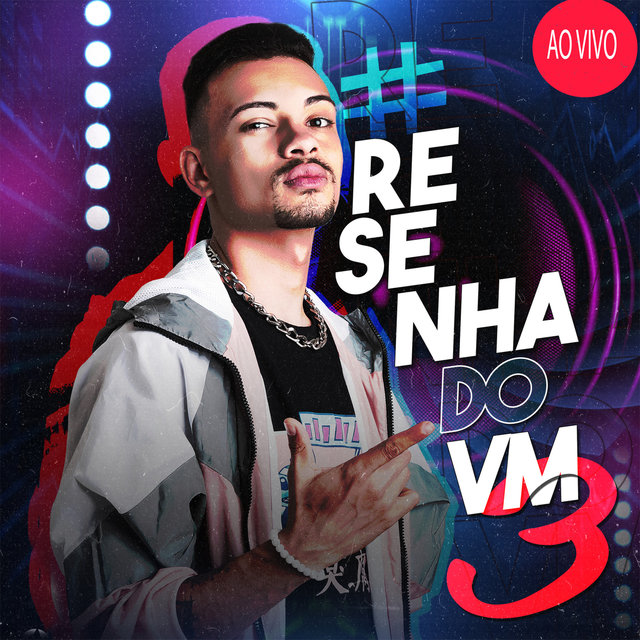 Resehna do VM3 (Ao Vivo)