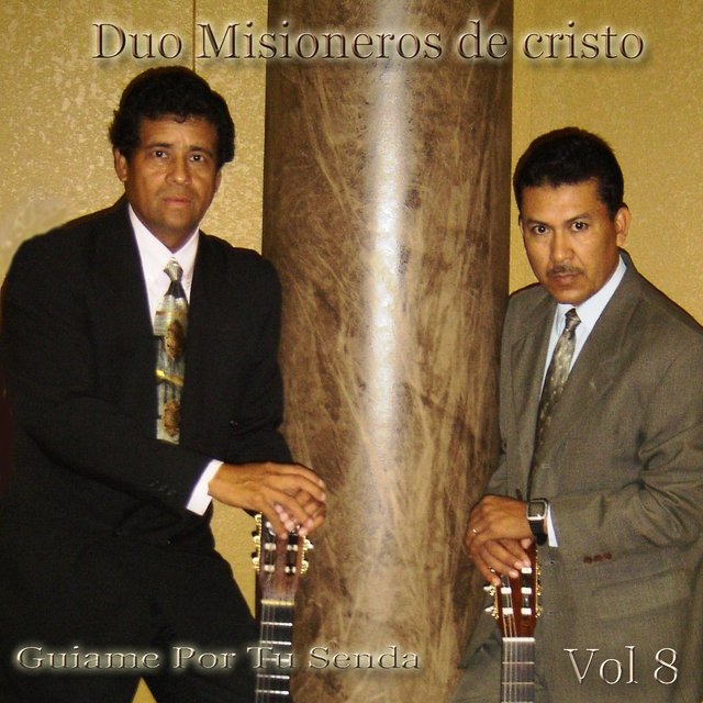 Guiame por Tu Senda, Vol. 8