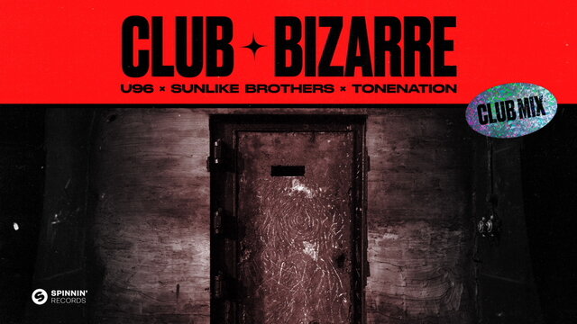 Club Bizarre (Club Mix)