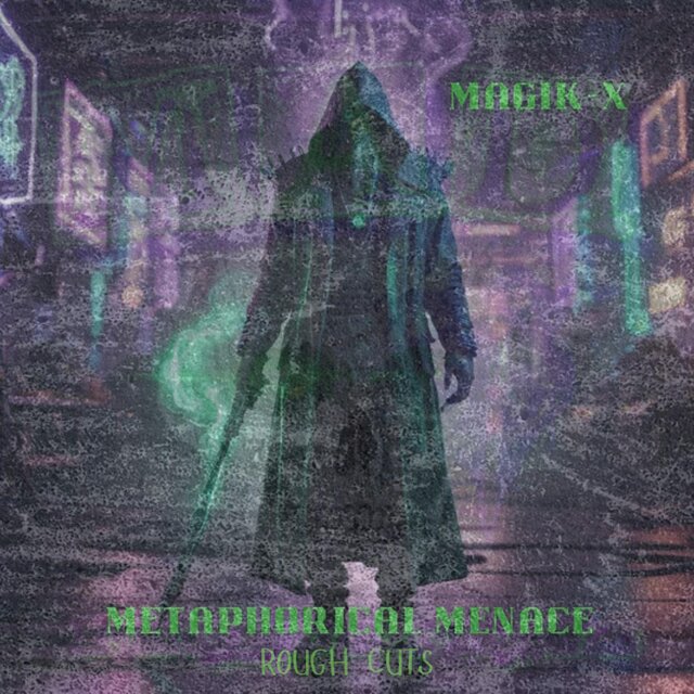 Metaphorical Menace Pt. 1 the Rough Cuts