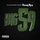 Cover art for album Big 59 by Philthy Rich