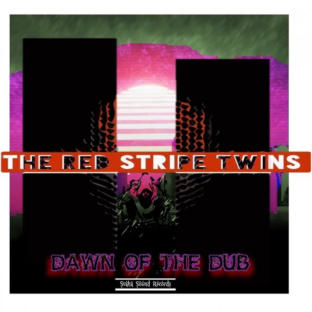 Dawn of the Dub