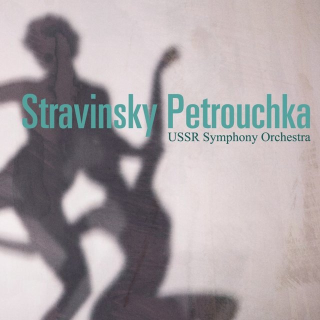 Stravinsky: Petrouchka