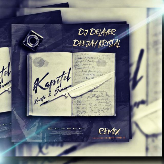 Kapitel (feat. Xrista & Dj DeLaYeR ,Deejay Kristal) [Remix]