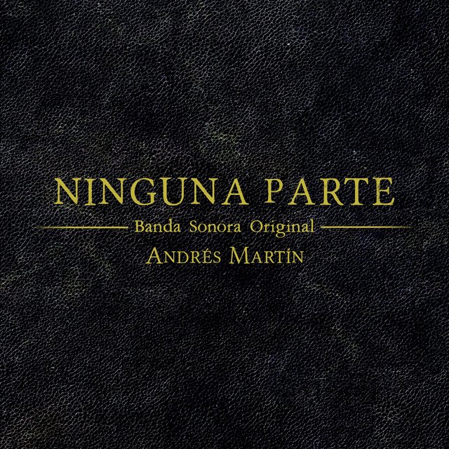 Ninguna Parte (Banda sonora Original)
