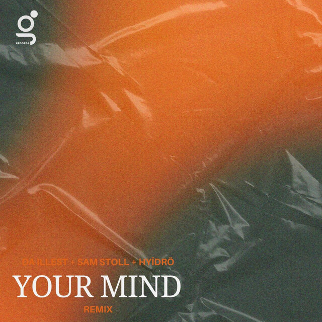 Your Mind (feat. Sam Stoll) [HYĪDRÖ Remix]
