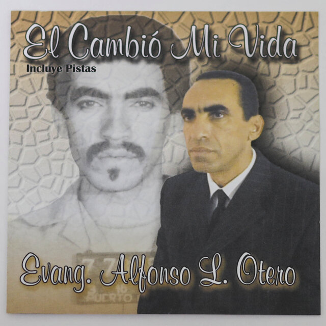 El Cambió Mi Vida
