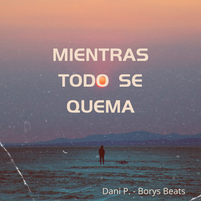 Mientras Todo Se Quema