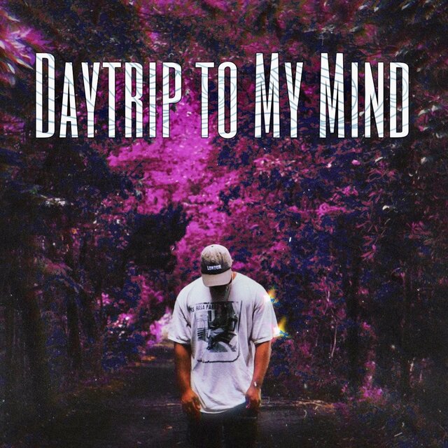 Daytrip to My Mind