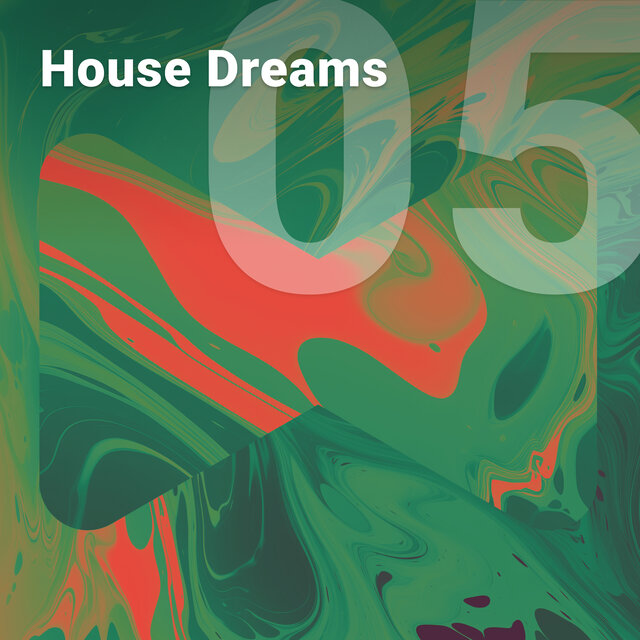 House Dreams Vol. 5