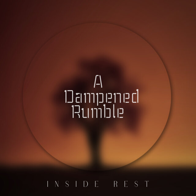A Dampened Rumble