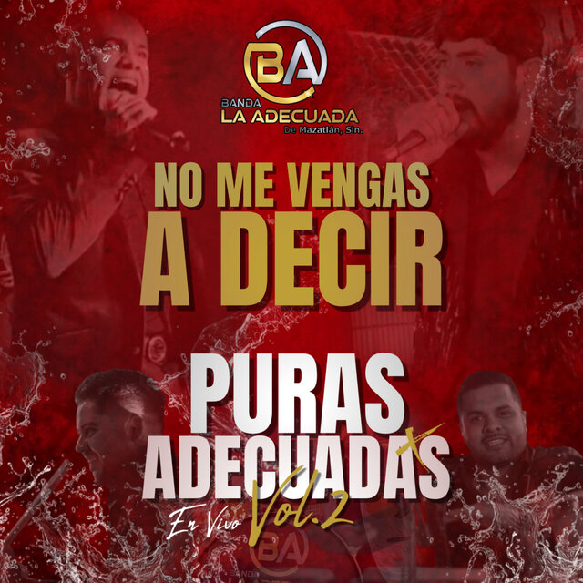 No Me Vengas A Decir (En Vivo)