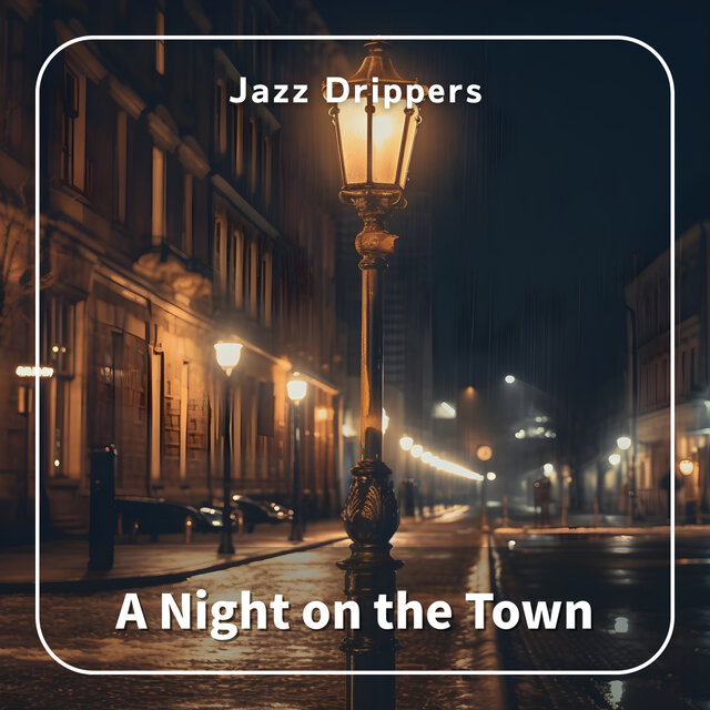 A Night on the Town