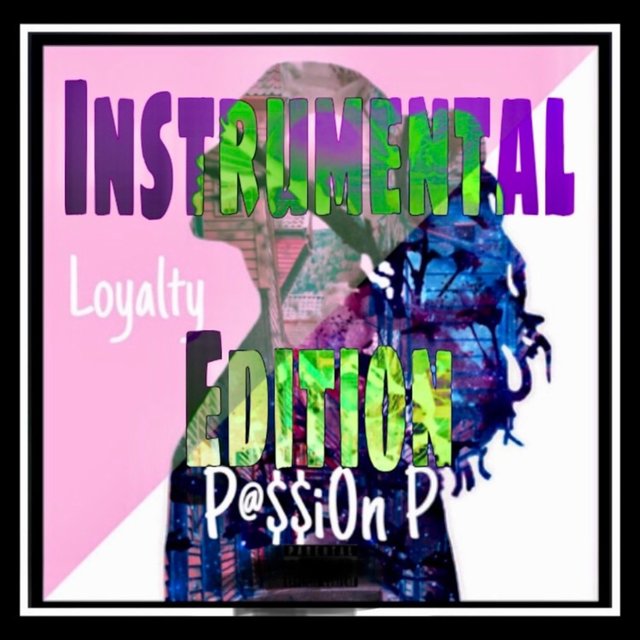 Loyalty (Instrumental Edition)